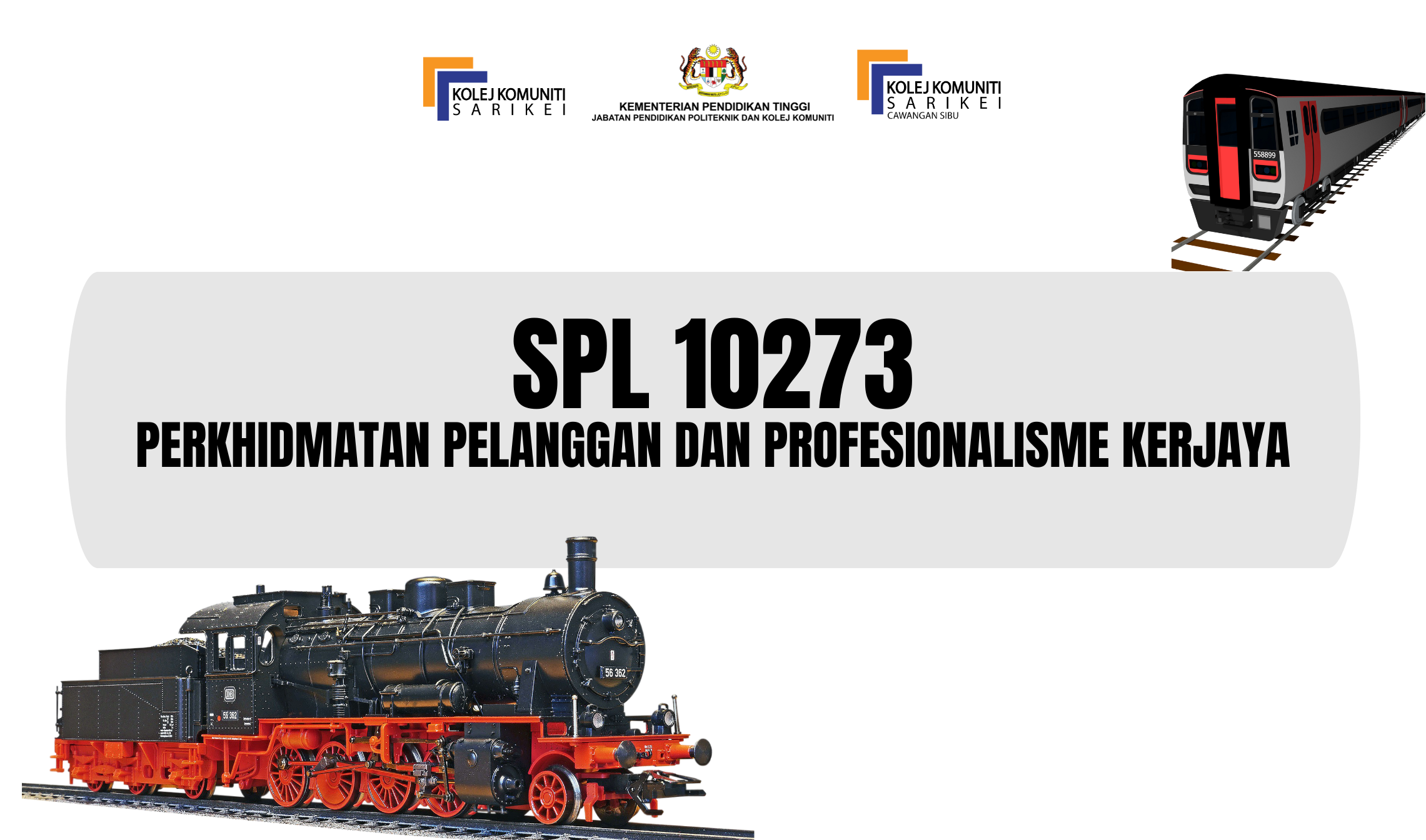 SPL 10273 PERKHIDMATAN PELANGGAN DAN PROFESIONALISME KERJAYA