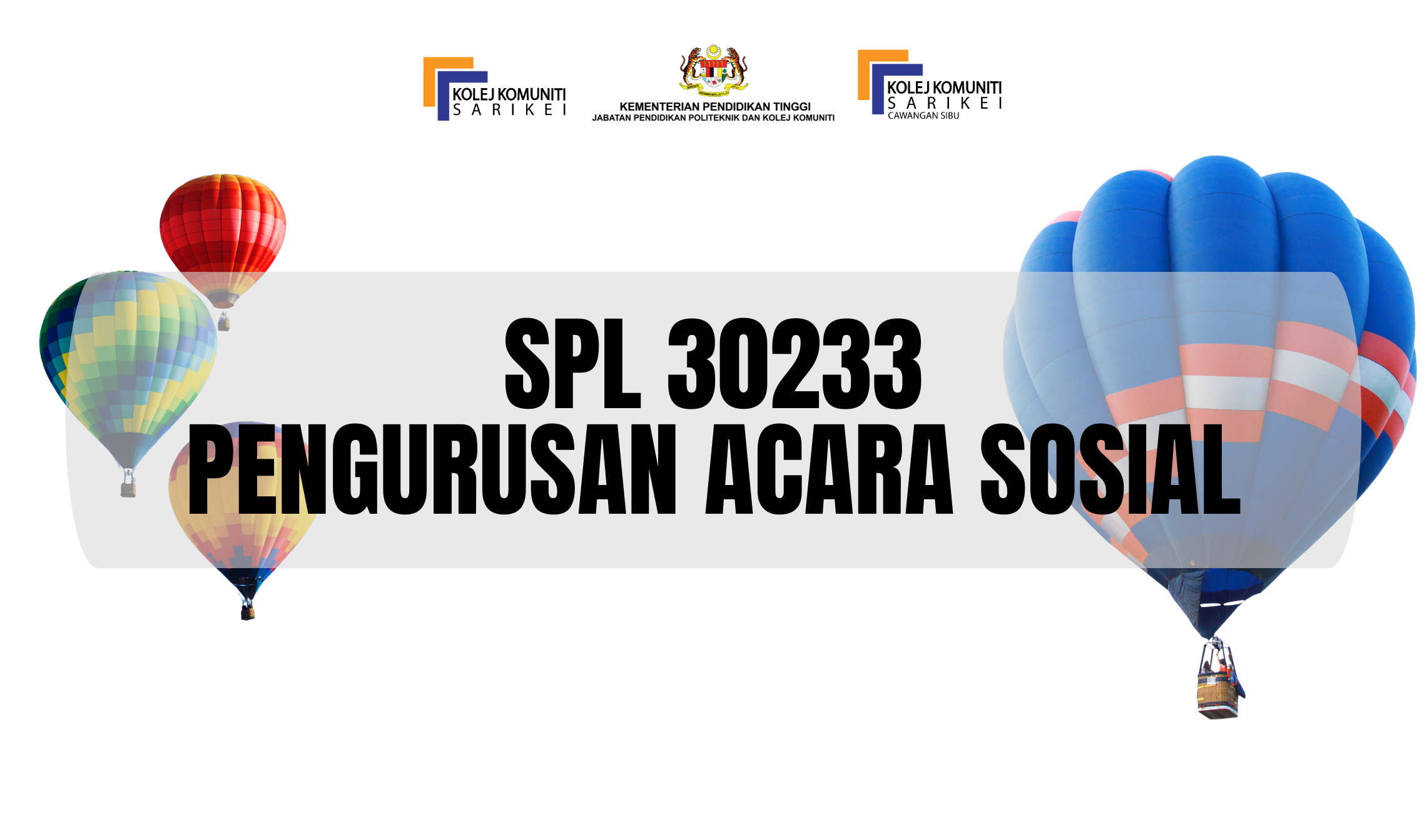 SPL 30233 PENGURUSAN ACARA SOSIAL