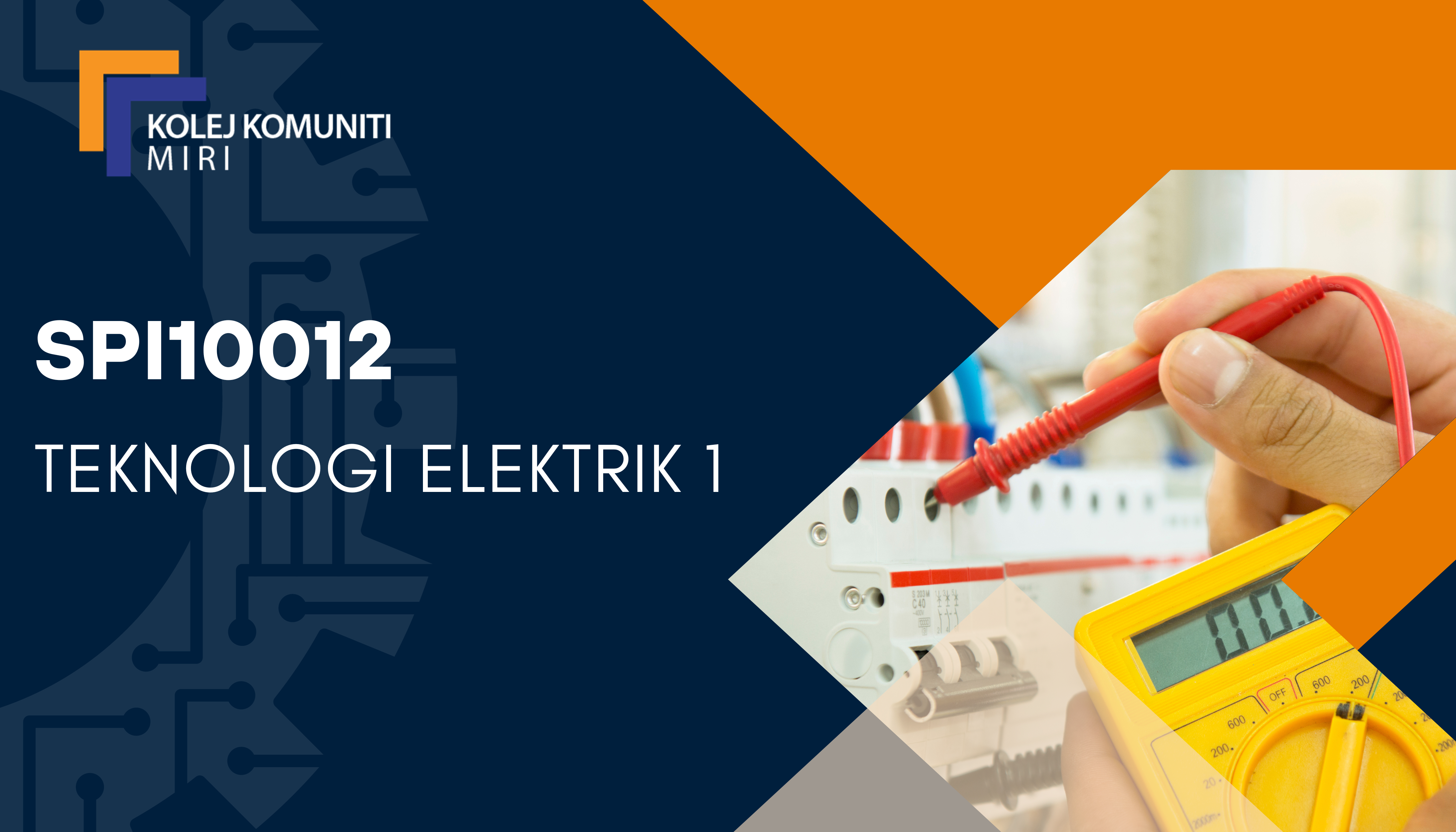 SPI10012 TEKNOLOGI ELEKTRIK 1  copy 1